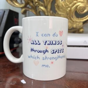 I Can Do All Things Mug