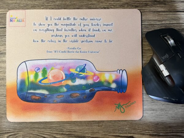 If I Could Bottle the Universe Mousepad