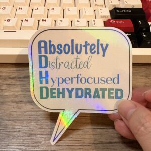 Absolutely ADHD Sticker